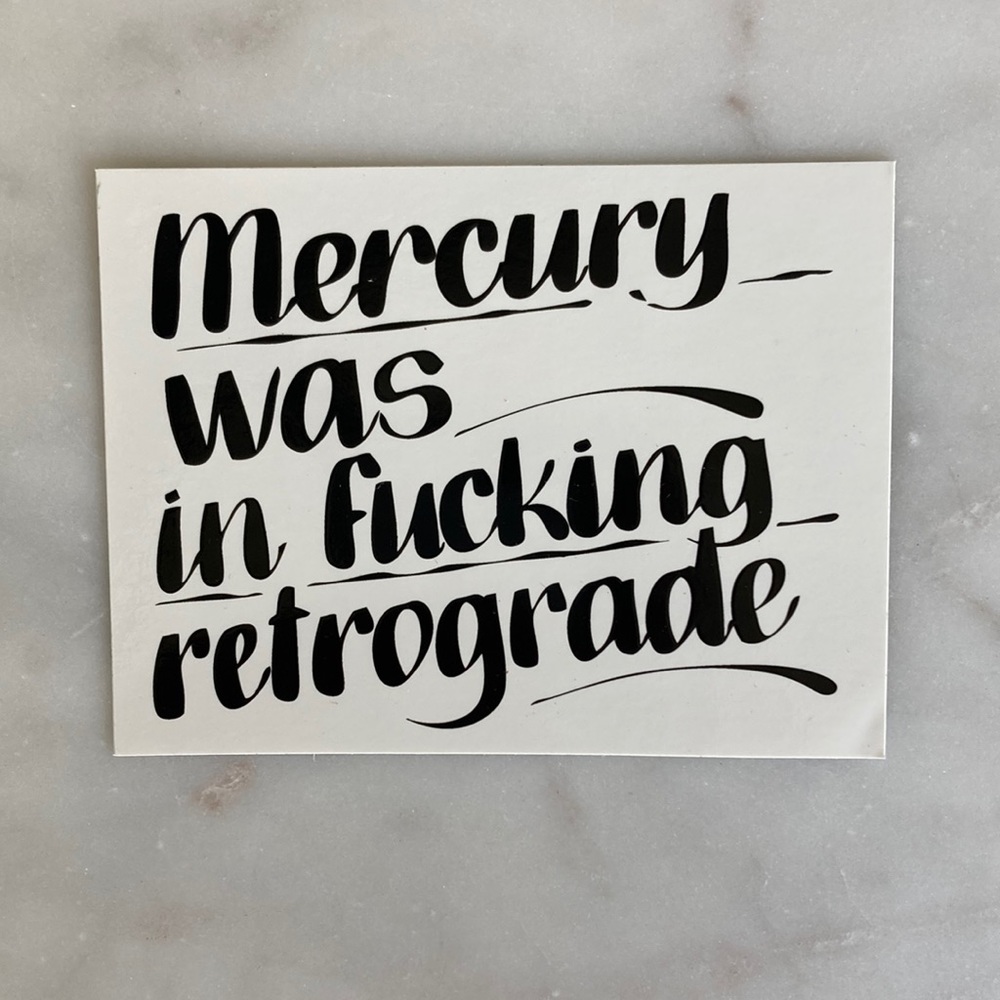 Baron Von Fancy sticker - Mercury was in fucking retrograde